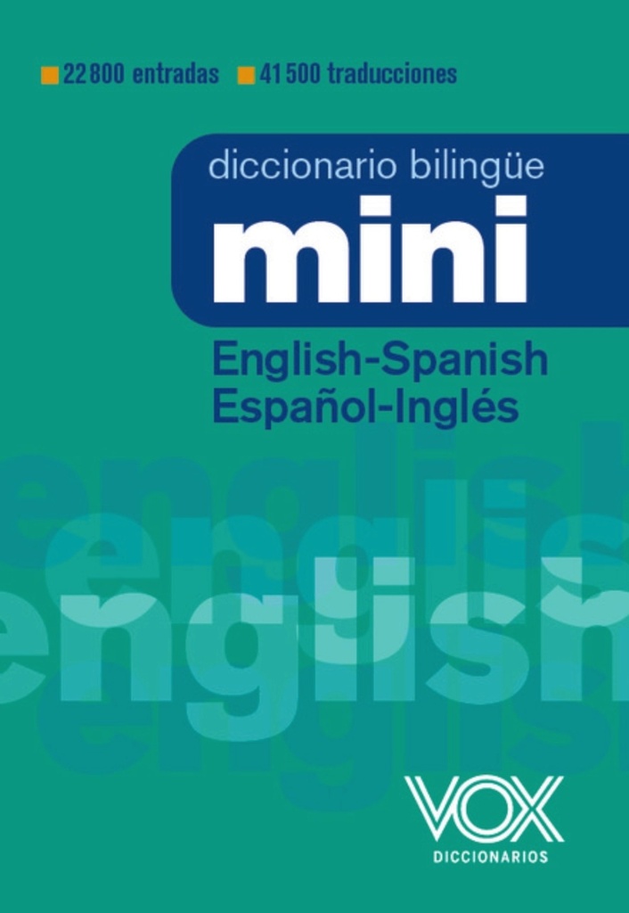 [9788499744025] Diccionario Mini English-Spanish / Español-Inglés