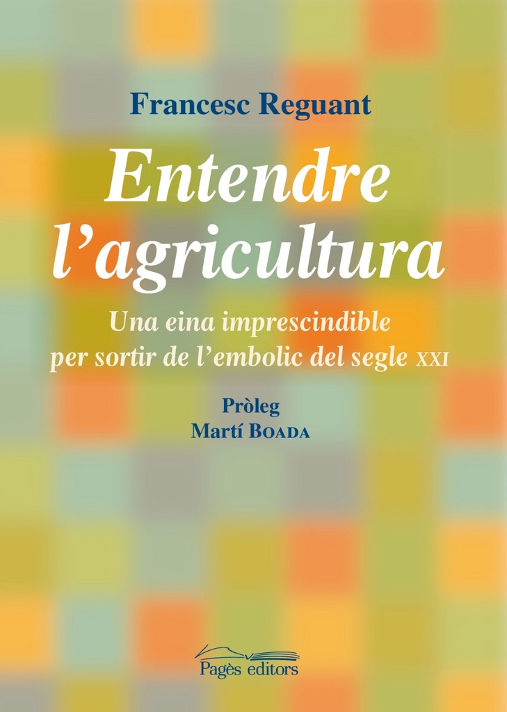 [9788499751245] Entendre l'agricultura