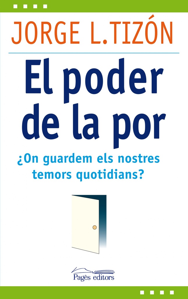 [9788499751511] El poder de la por