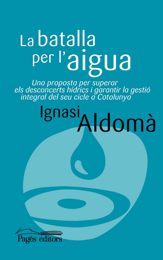 [9788499752136] La batalla per l'aigua