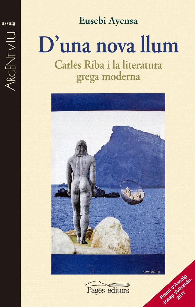[9788499752266] D'una nova llum.carles riba i la literatura grega mod