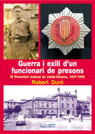 [9788499752938] Guerra i exili d'un funcionari de presons
