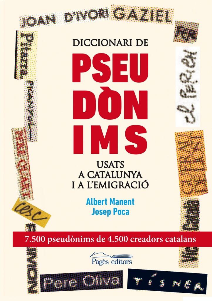 [9788499753089] Diccionari de pseudònims usats a Catalunya i a l'emigració