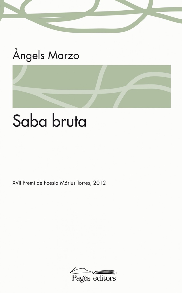 [9788499753447] Saba bruta