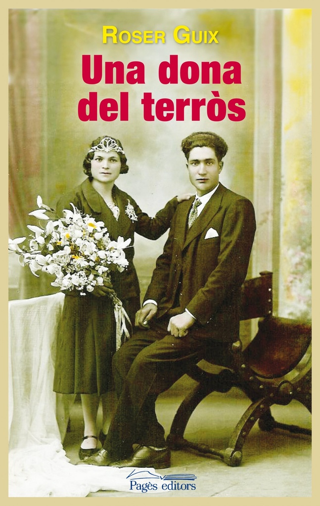 [9788499753737] Una dona del terròs