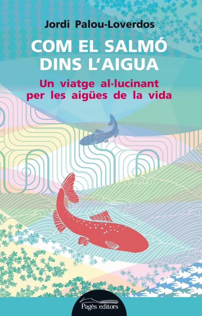 [9788499754178] Com el Salmo Dins L'aigua.(lo Marraco)