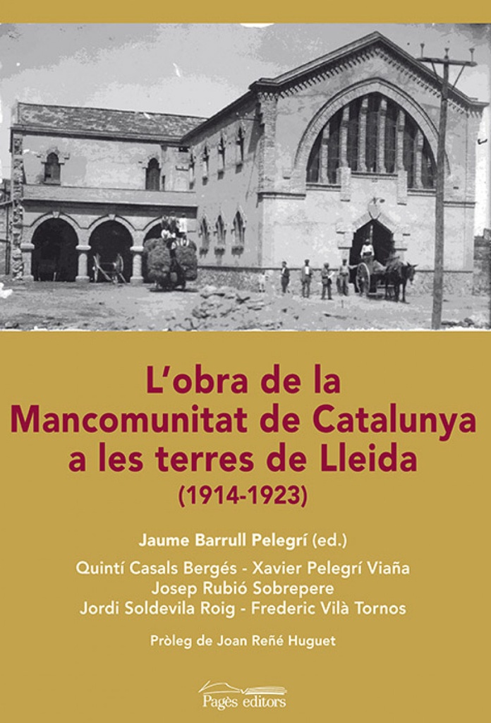 [9788499755229] L'obra de la Mancomunitat de Catalunya a les terres de Lleida