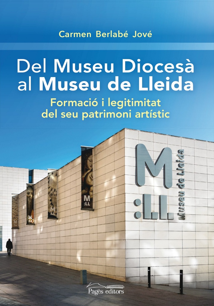 [9788499759326] Del Museu Diocesà al Museu de Lleida
