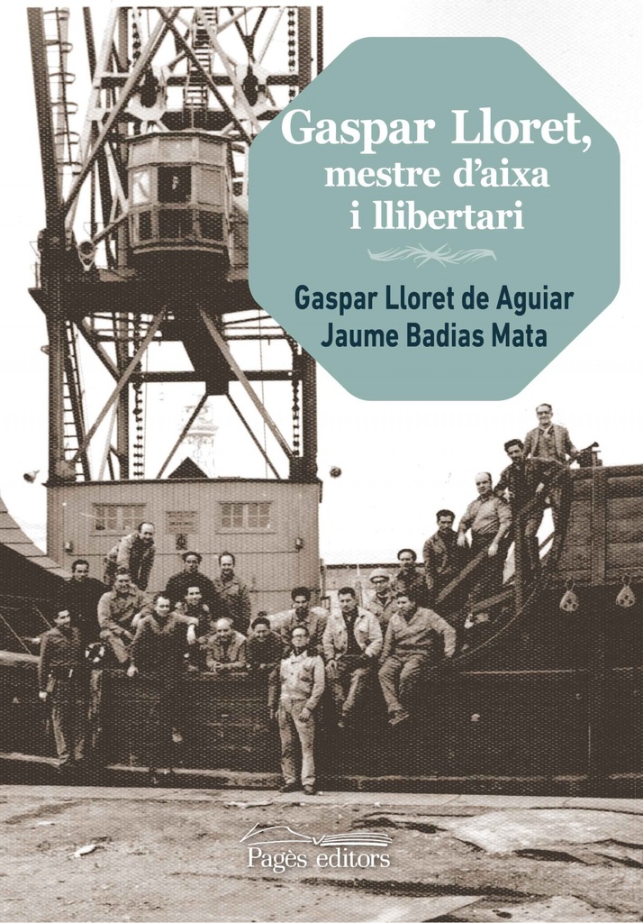 [9788499759821] Gaspar Lloret, Mestre D'aixa I Llibertari
