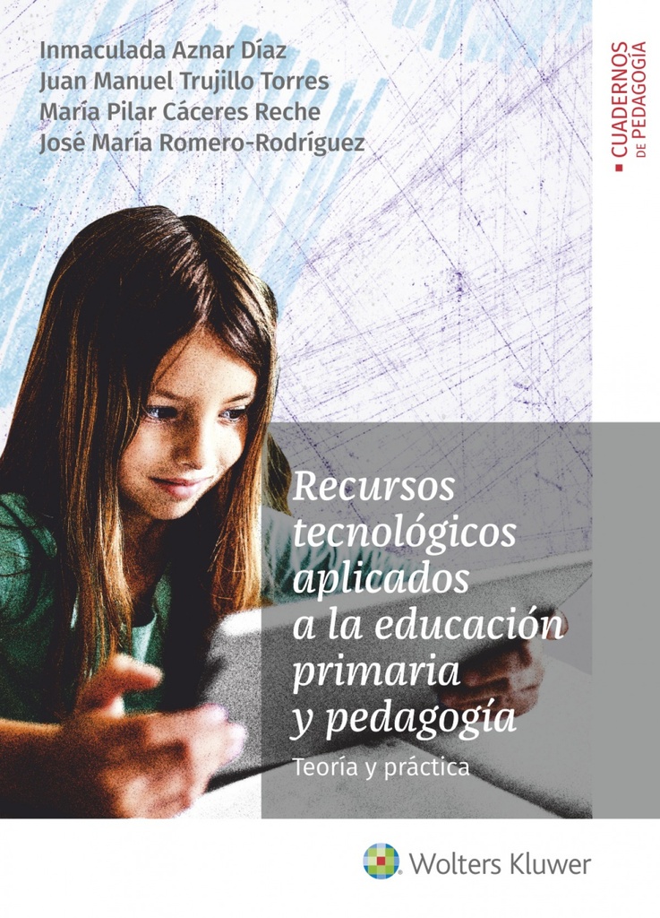 [9788499872094] Recursos tecnológicos aplicados a la educación primaria y pedagogía