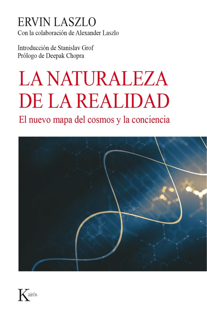 [9788499885773] La Naturaleza de la Realidad