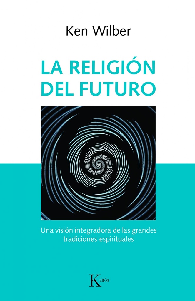 [9788499886343] La Religión del Futuro