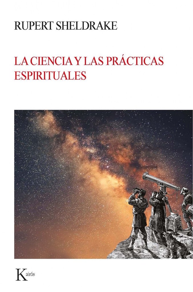 [9788499886664] La Ciencia y las Prácticas Espirituales