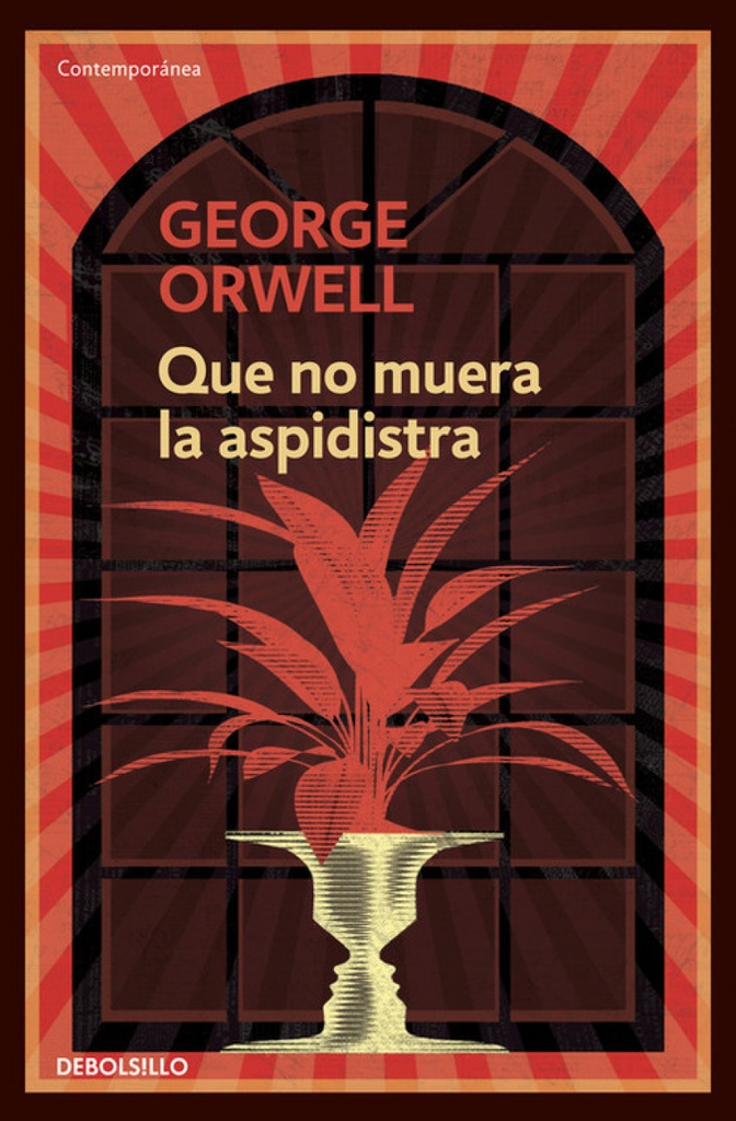 [9788499890913] Que no muera la aspidistra