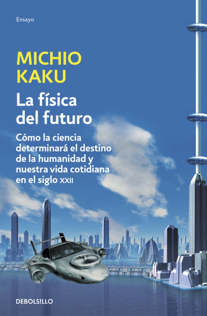 [9788499898834] Física del futuro