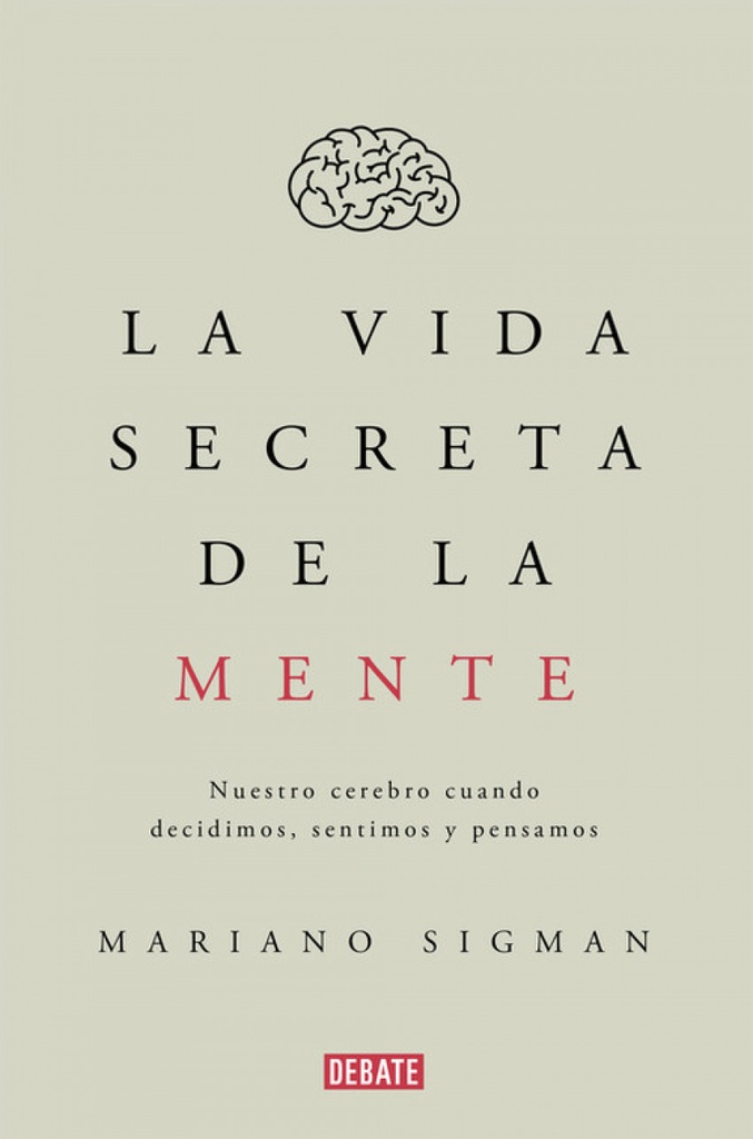 [9788499926285] La vida secreta de la mente