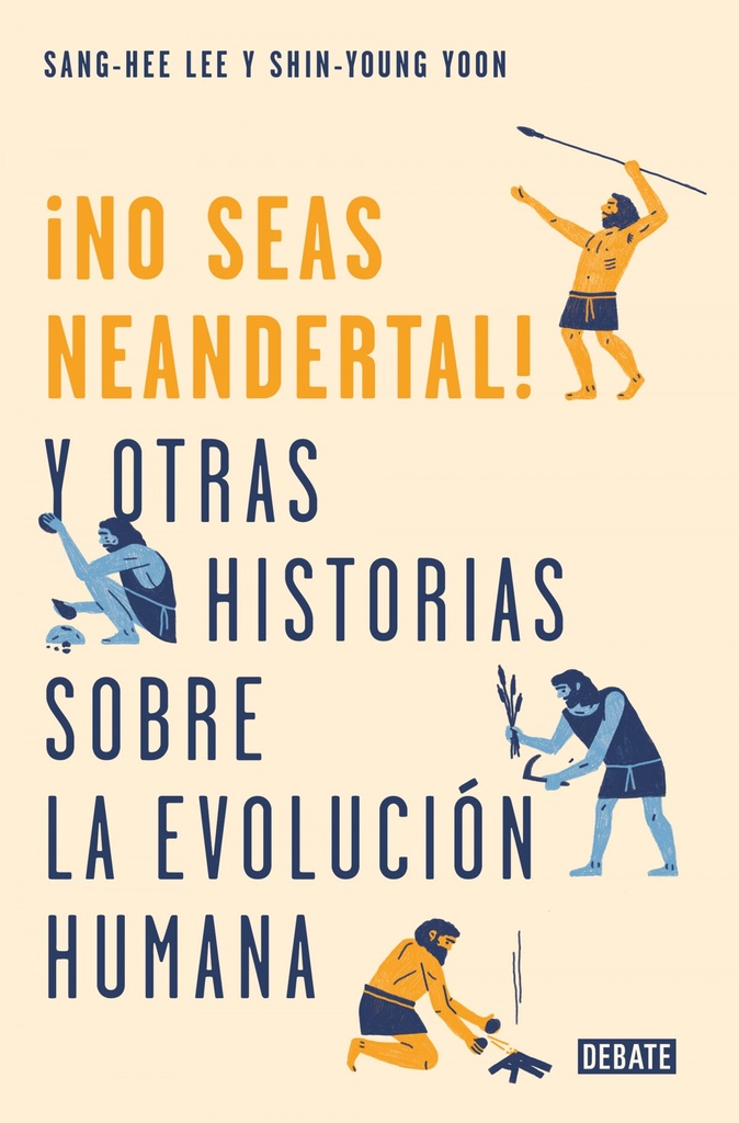 [9788499928029] ¡no Seas Neandertal!