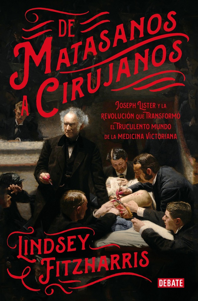 [9788499928234] De Matasanos a Cirujanos