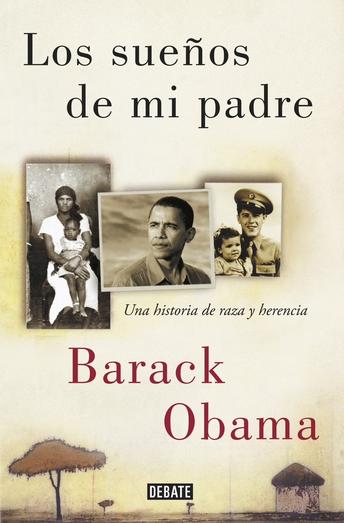 [9788499928395] Los Sueños de Mi Padre