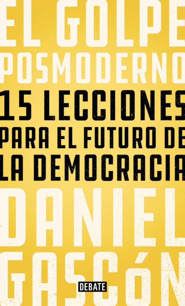 [9788499928685] El Golpe Posmoderno