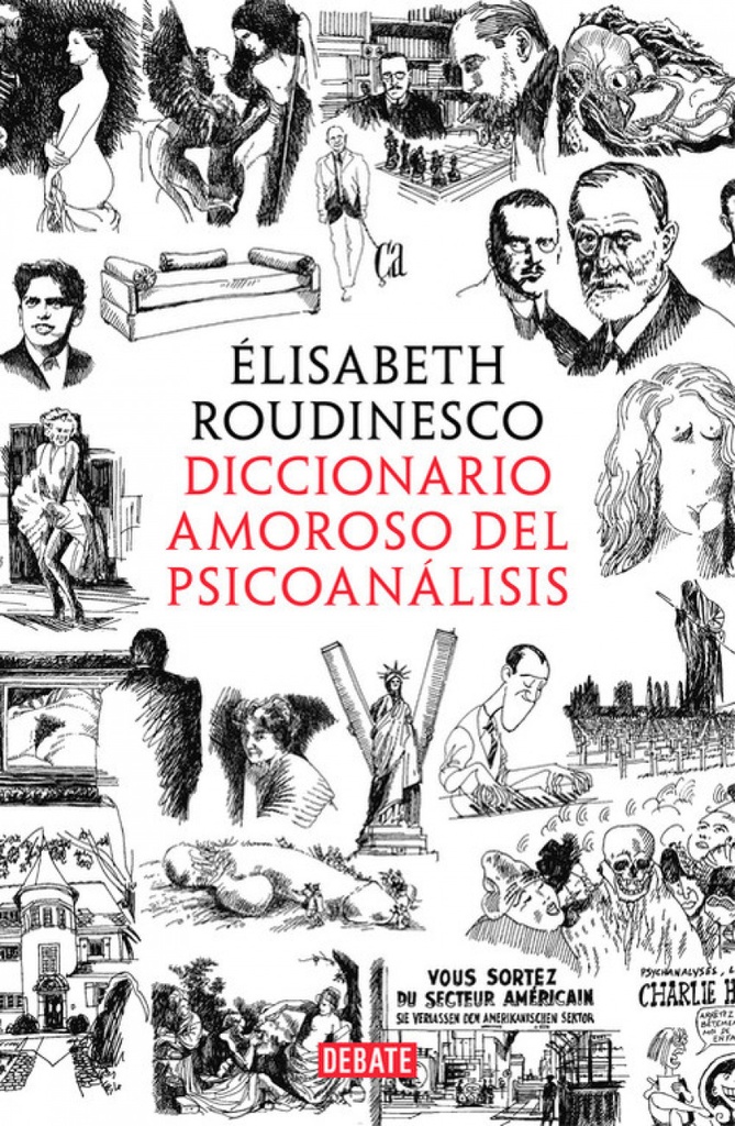 [9788499929156] Diccionario Amoroso del Psicoanálisis