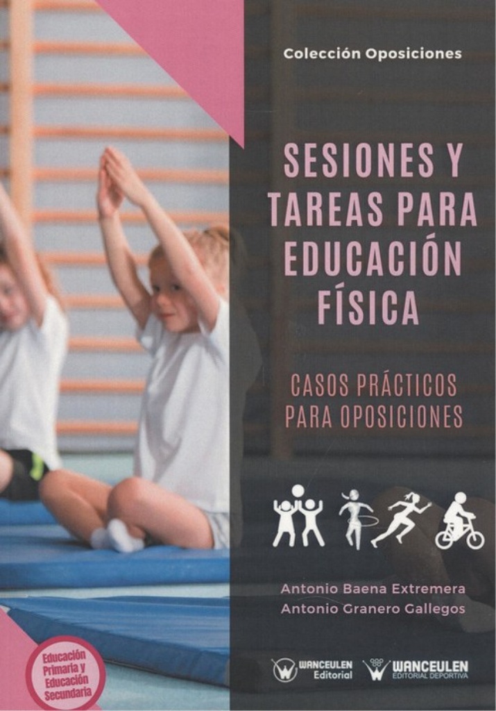 [9788499934099] Sesiones y Tareas para Educación Física