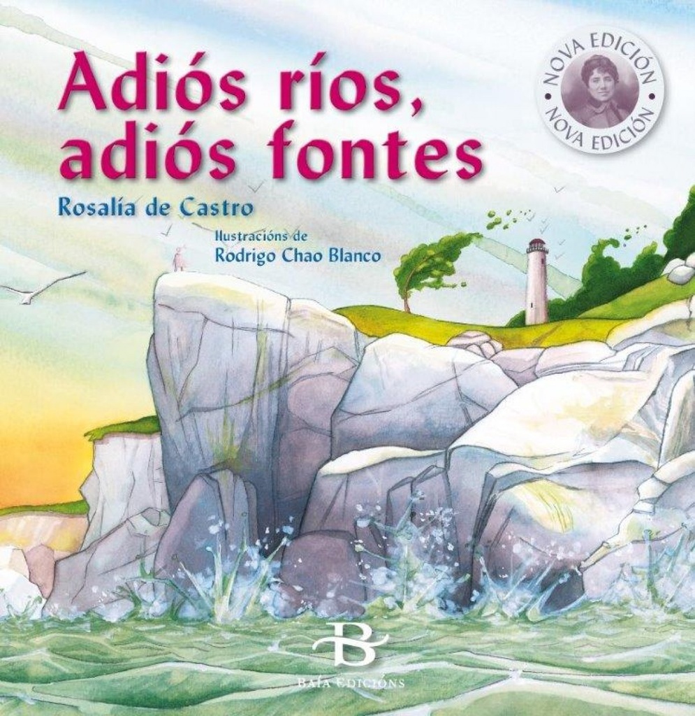 Adiós Ríos, Adiós Fontes
