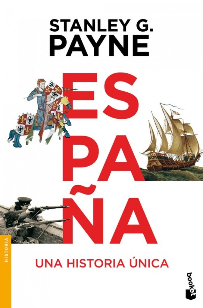 [9788499981260] España. Una historia unica