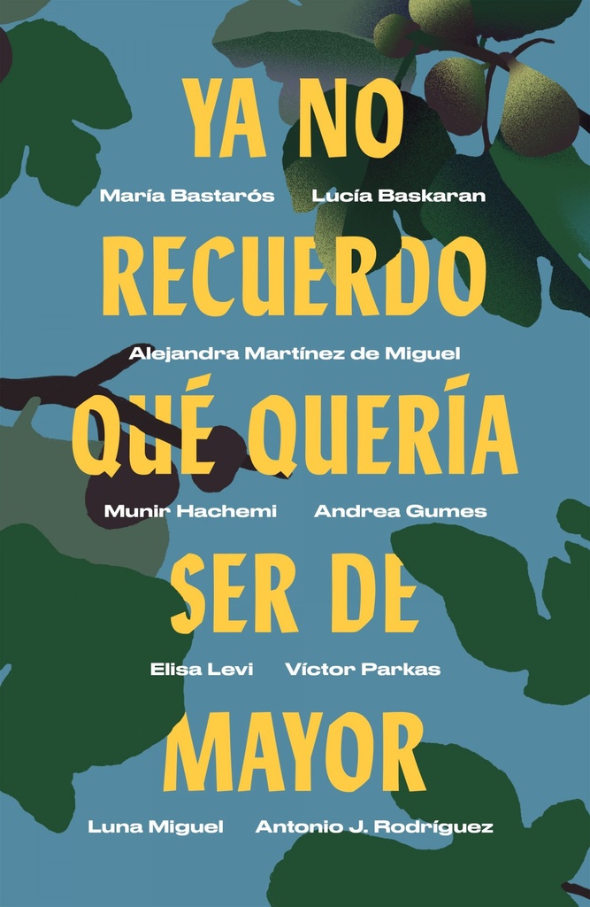 [9788499987750] Ya No Recuerdo que Querái Ser de Mayor