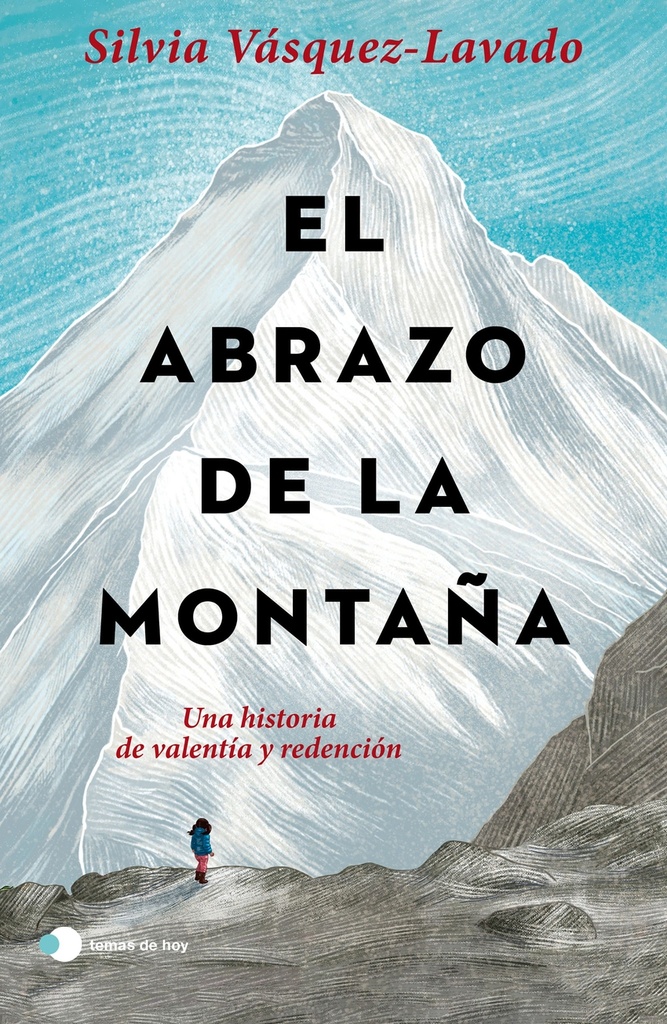 [9788499989952] El abrazo de la montaña