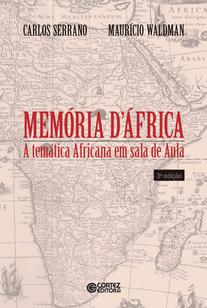 [9788524913150] Memória d'África: a temática africana em sala de aula