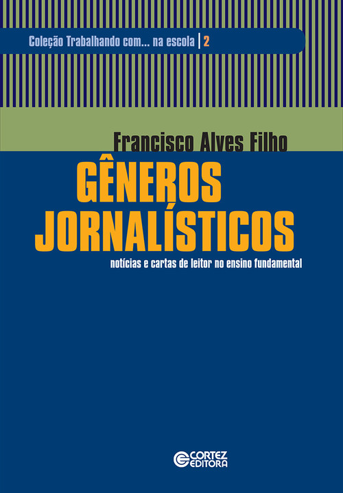 [9788524918353] Gêneros jornalísticos: notícias e cartas de leitor...