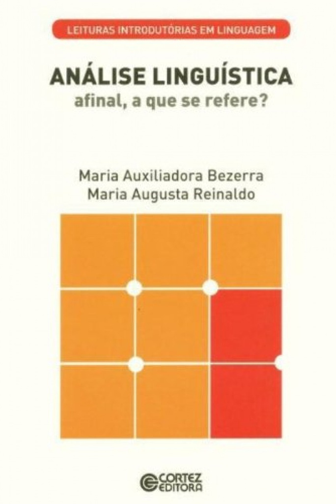 [9788524920066] Análise linguística - afinal, a que se refere?