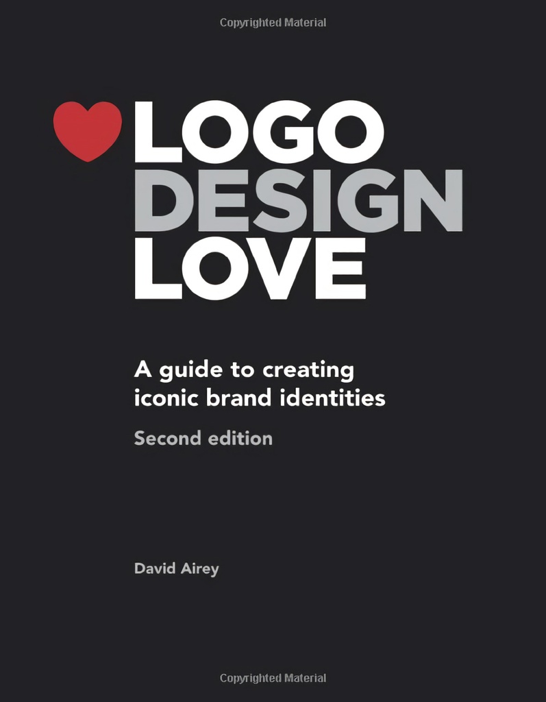 [9780321985200] Logo Design Love