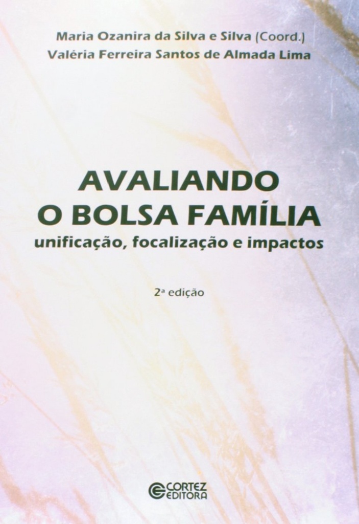 [9788524922084] Avaliando o Bolsa Família