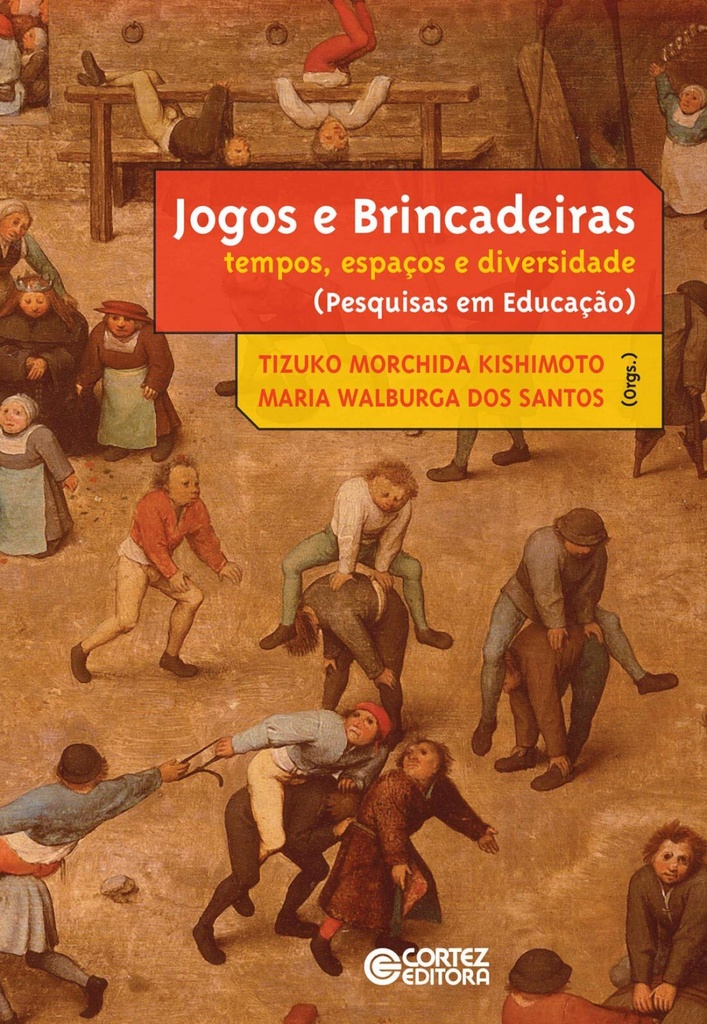 [9788524924910] Jogos e brincadeiras: tempos, espaços e diversidade