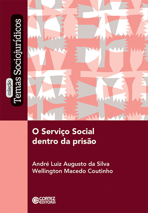 [9788524927195] O Serviço Social dentro da prisão