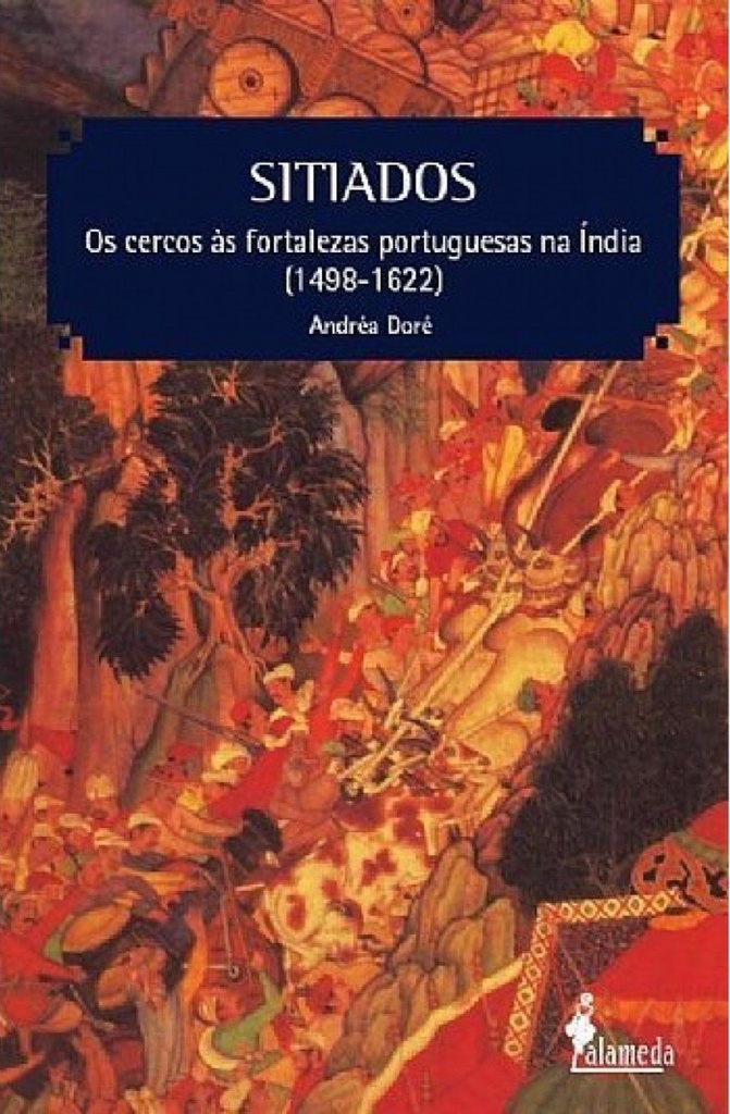 [9788579390104] Sitiados: Os Cercos As Fortalezas Portuguesas Na Índia
