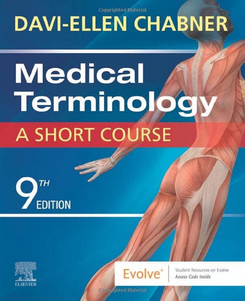 [9780323479912] Medical Terminology: a Short Course 9th. Edition