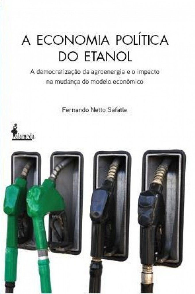 [9788579390463] A Economia Politica Do Etanol