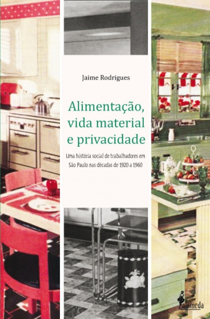 [9788579390937] Alimentação, Vida Material e Privacidade