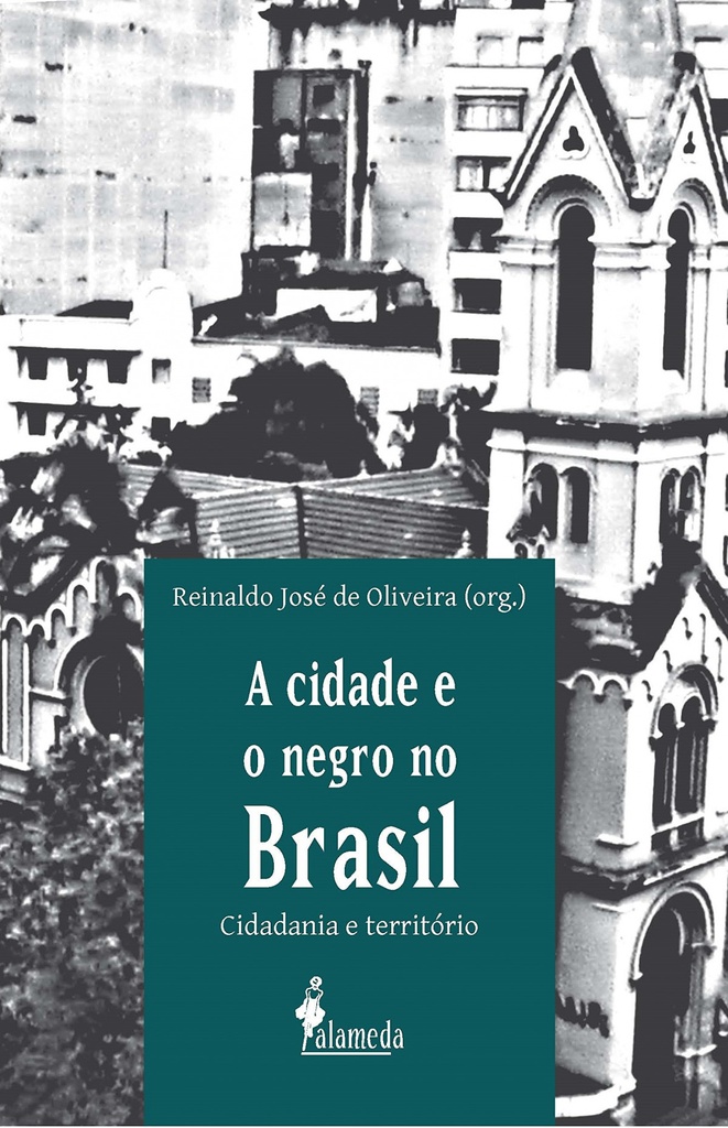 [9788579391842] A Cidade e o Negro No Brasil