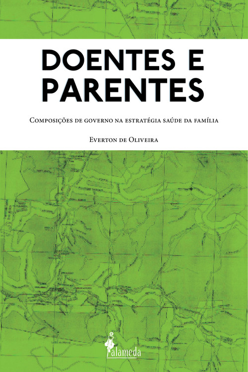 [9788579394157] Doentes e Parentes