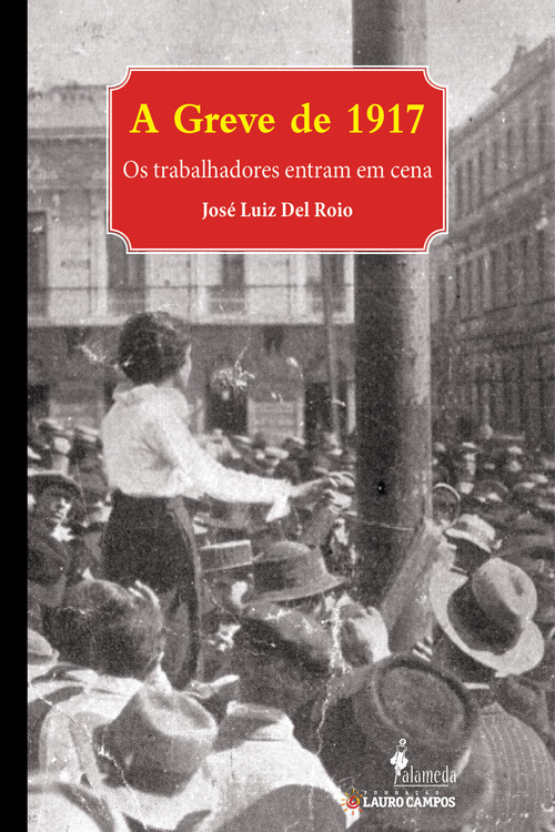 [9788579394775] A Greve de 1917 - Os trabalhadores entram em cena