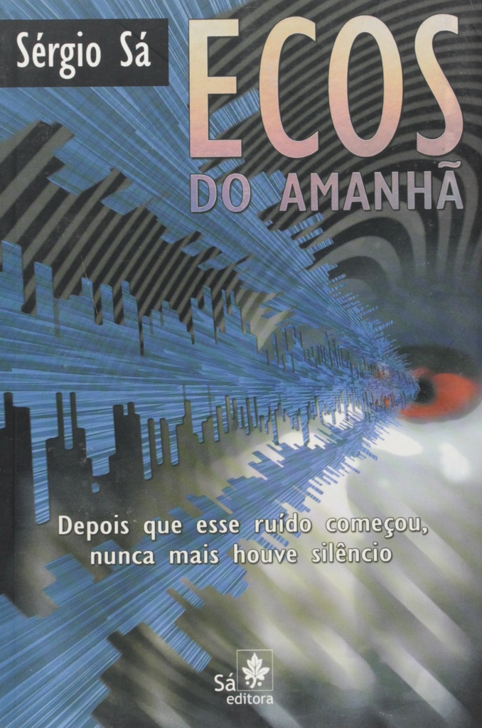 [9788588193260] Ecos Do Amanha