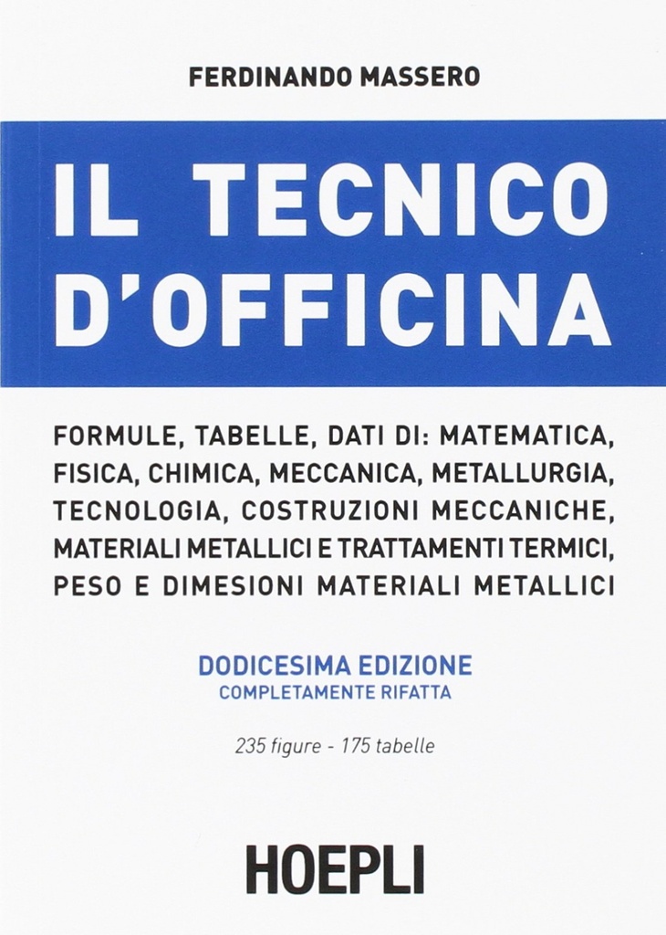 [9788820318338] Il tecnico d'officina