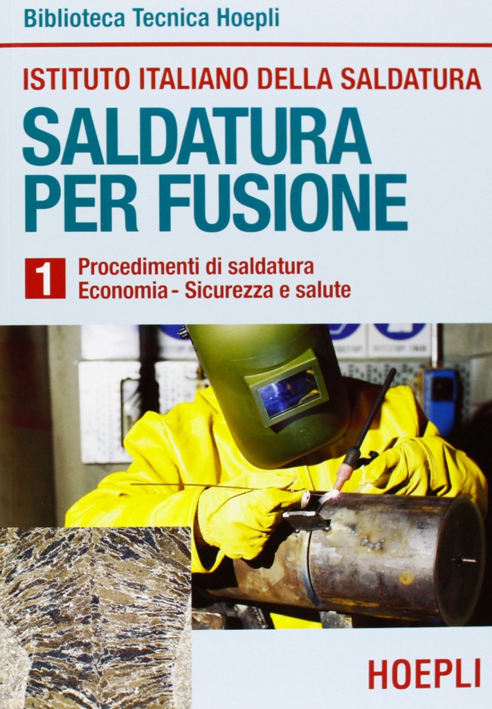 [9788820321789] I. Saldatura per fusione