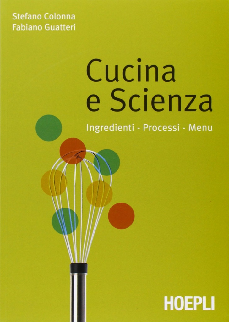 [9788820336868] Cucina e scienza