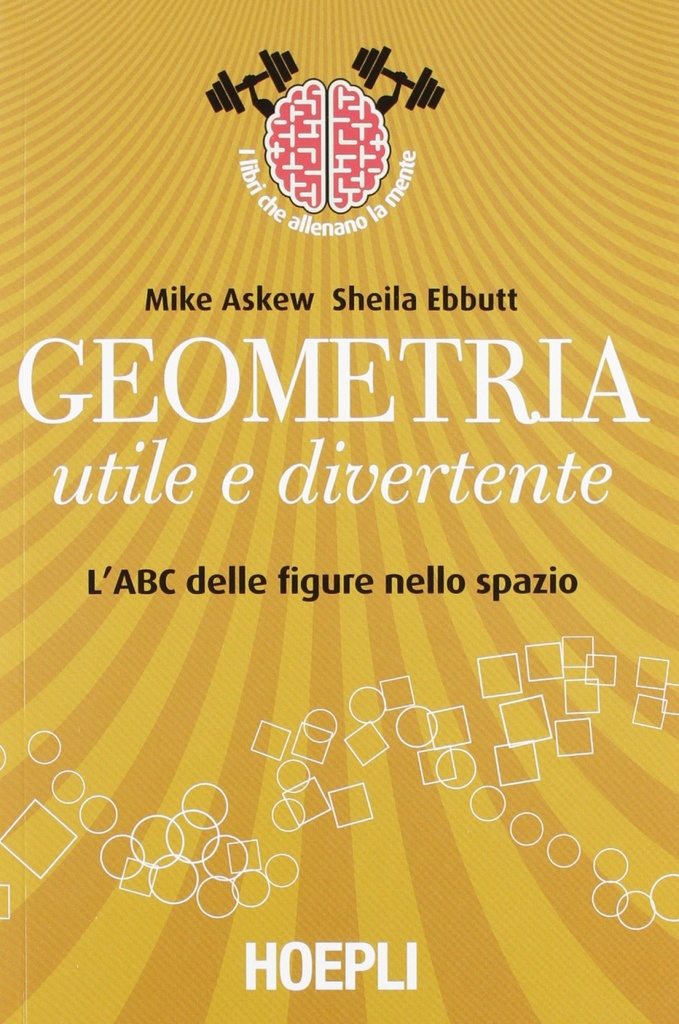 [9788820351960] Geometria utile e divertente