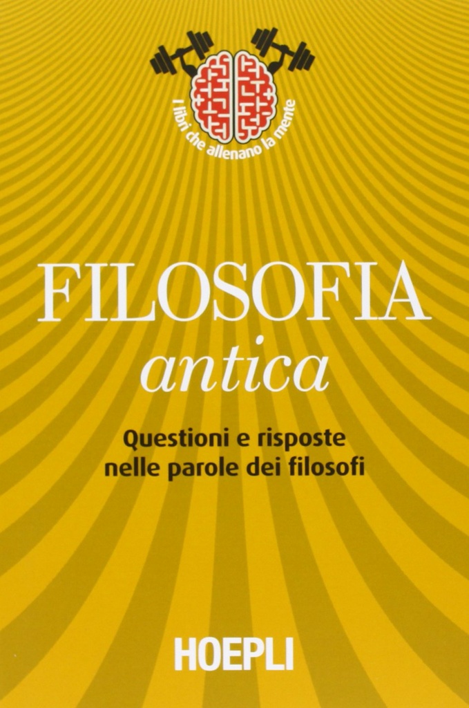 [9788820358778] Filosofia antica